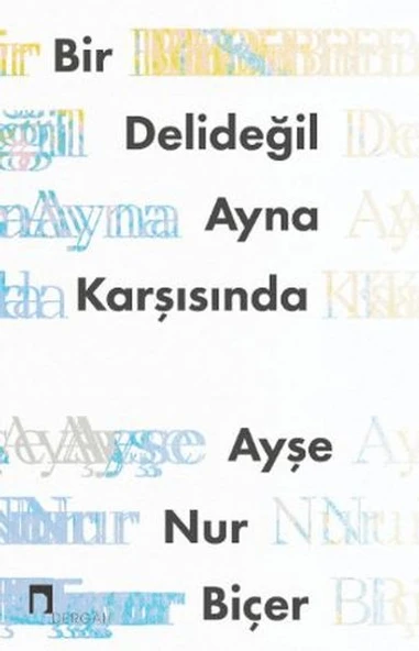 Bir Delideğil Ayna Karşısında ürün görseli 1