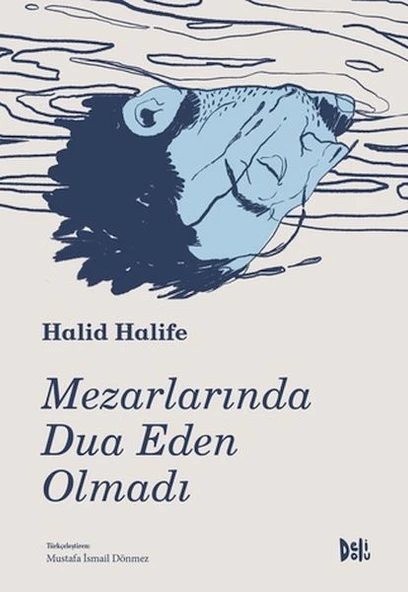 Mezarlarında Dua Eden Olmadı ürün görseli 1