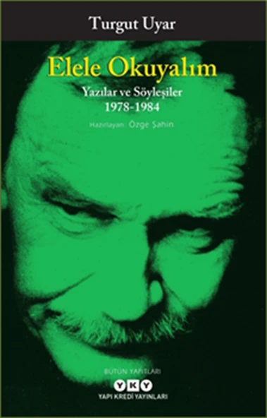 Elele Okuyalım - Yazılar ve Söyleşiler 1978-1984 ürün görseli 1