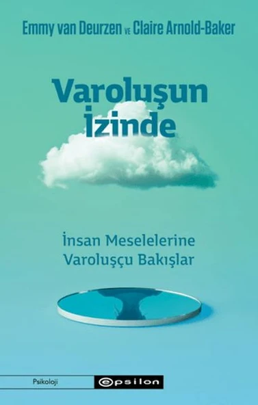 Varoluşun İzinde - İnsan Meselelerine Varoluşçu Bakışlar ürün görseli 1