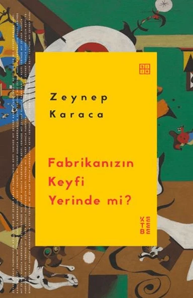 Fabrikanızın Keyfi Yerinde mi? ürün görseli 1