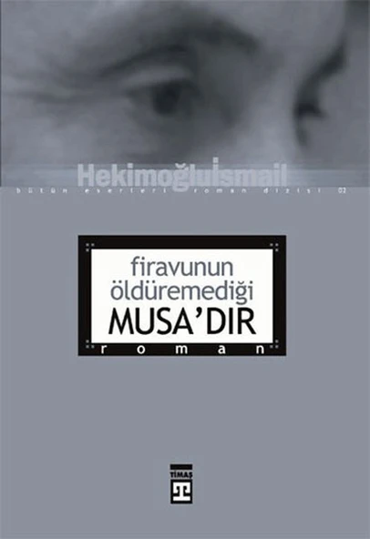 Firavunun Öldüremediği Musa’dır ürün görseli 1