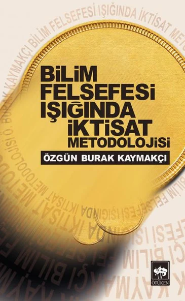 Bilim Felsefesi Işığında ıktisad Metodolojisi ürün görseli 1