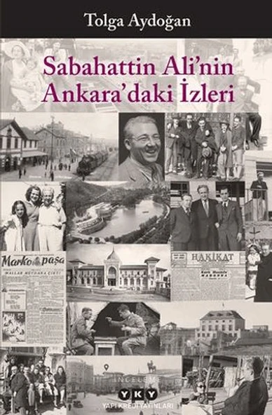 Sabahattin Ali’nin Ankara’daki İzleri ürün görseli 1