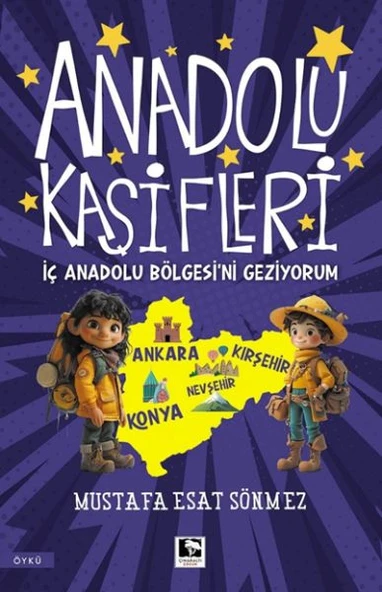 Anadolu Kâşifleri İç Anadolu Bölgesi’ni Geziyorum ürün görseli 1