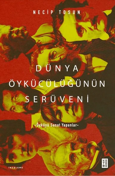 Dünya Öykücülüğünün Serüveni ürün görseli 1