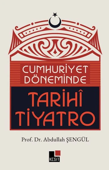Cumhuriyet Döneminde Tarihi Tiyatro ürün görseli 1