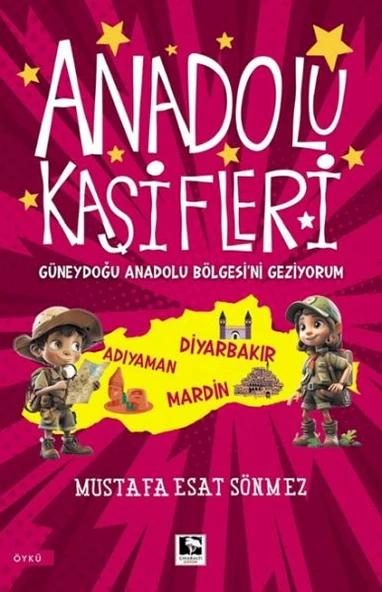 Anadolu Kâşifleri Güneydoğu Anadolu Bölgesi’ni Geziyorum ürün görseli 1