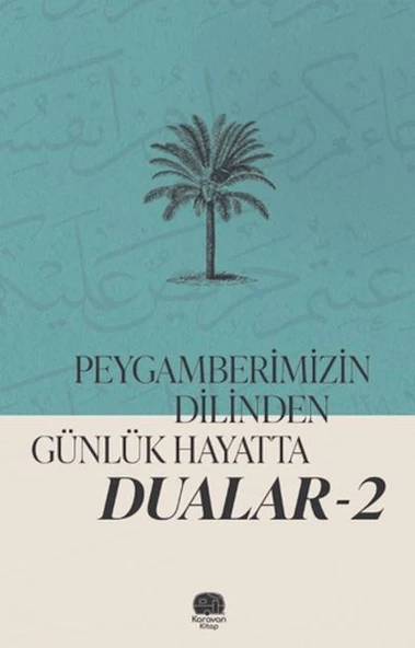 Peygamberimizin Dilinden Günlük Hayatta Dualar 2 ürün görseli 1
