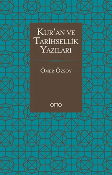 Kur’an ve Tarihsellik Yazıları ürün görseli 1
