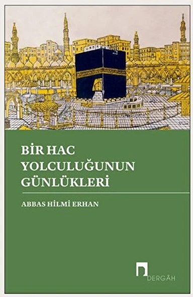 Bir Hac Yolculuğunun Günlükleri ürün görseli 1