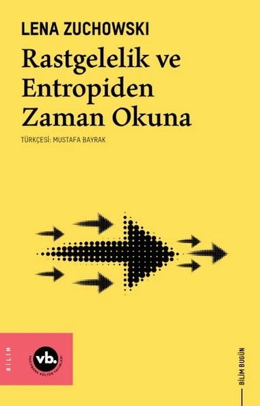Rastgelelik ve Entropiden Zaman Okuna ürün görseli 1