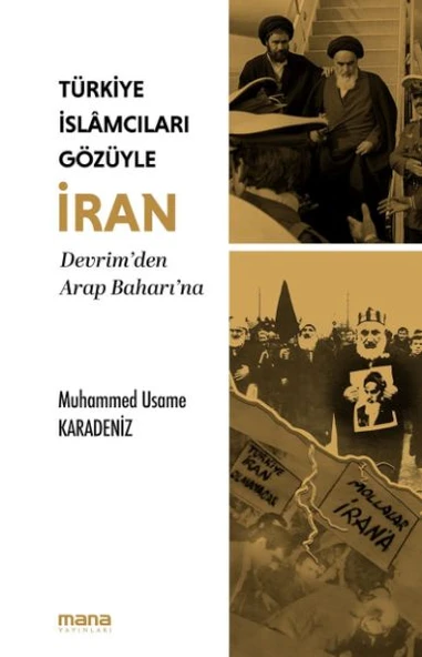 Türkiye İslamcıları Gözüyle İran ürün görseli 1
