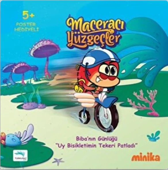 Maceracı Yüzgeçler 3: Uy Bisikletimin Tekeri Patladı - Biba'nın Günlüğü ürün görseli 1