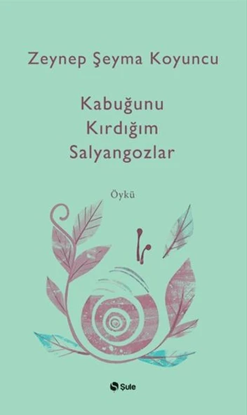 Kabuğunu Kırdığım Salyangozlar ürün görseli 1