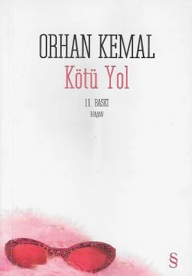 Kötü Yol Orhan Kemal Everest Yayınları - İKİNCİ EL KİTAP ürün görseli 1