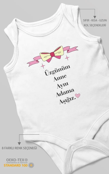 Üzgünüm Anne Aynı Adama Aşığız Baskılı Bebek Zıbını – Çıtçıtlı Body | %100 Pamuk Sıfır Kol ürün görseli 1