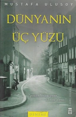 Dünyanın Üç Yüzü Mustafa Ulusoy Timaş Yayınları - İKİNCİ EL KİTAP ürün görseli 1