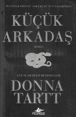 Küçük Arkadaş Donna Tartt Pegasus Yayınları - İKİNCİ EL KİTAP ürün görseli 1
