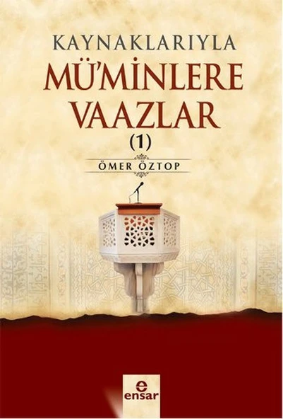 Kaynaklarıyla Mü'minlere Vaazlar 1 ürün görseli 1