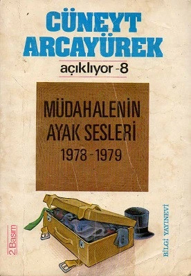 Müdahalenin Ayak Sesleri 1978-1979 Cüneyt Arcayürek Bilgi Yayınevi - İKİNCİ EL KİTAP ürün görseli 1