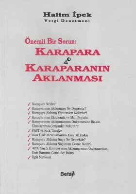 Önemli Bir Sorun Karapara ve Karaparanın Aklanması Halim İpek Beta Basım Yayım - İKİNCİ EL KİTAP ürün görseli 1