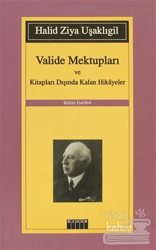 Valide Mektupları ve Kitapları Dışında Kalan Hikayeler ürün görseli 1