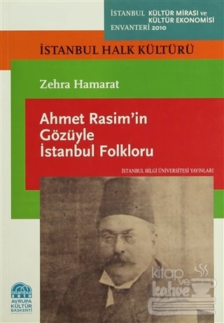 Ahmet Rasim'in Gözüyle İstanbul Folkloru ürün görseli 1