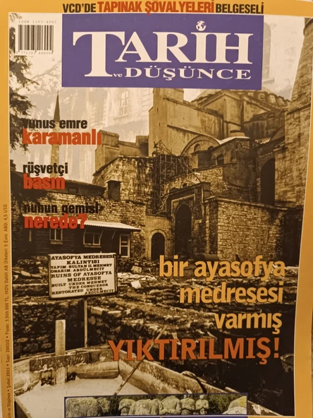 TARİH VE DÜŞÜNCE DERGİSİ SAYI:36 ŞUBAT 2003 BİR AYASOFYA MEDRESESİ VARMIŞ YIKTIRILMIŞ RÜŞVETÇİ BASIN TİKA ne işe yarar ürün görseli 1