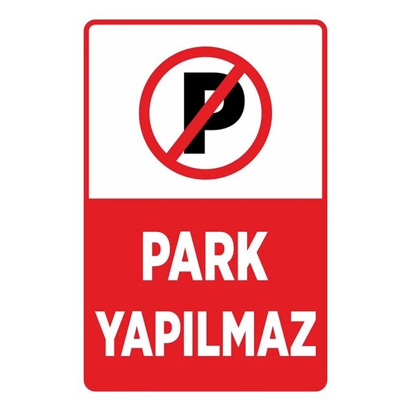 Technopa Park Yapmak Yasaktır İş güvenliği levhası ürün görseli 1