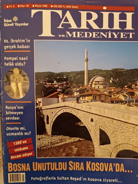 Tarih ve Medeniyet / Aylık Dergi (Yıl: 5 / Sayı: 50 Bosna unutuldu sıra Kosovada ürün görseli 1
