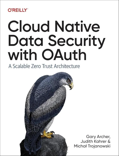 Cloud Native Data Security with OAuth: A Scalable Zero Trust Architecture Archer Kahrer ürün görseli 1