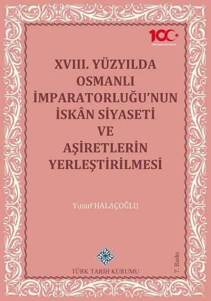 18. Yüzyılda Osmanlı İmparatorluğu'nun İskan Siyaseti ürün görseli 1