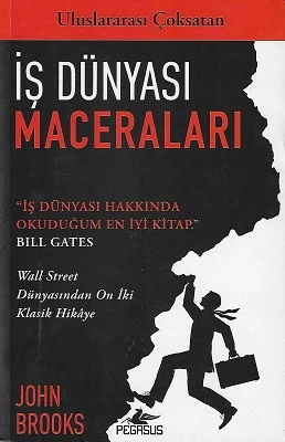 İş Dünyası Maceraları: Wall Street Dünyasından On İki Klasik Hikaye John Brooks Pegasus Yayınları - YENİ KİTAP ürün görseli 1