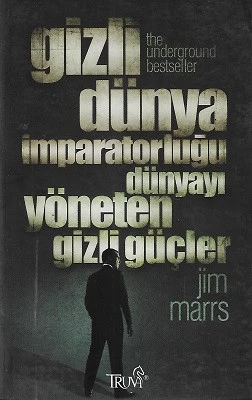 Gizli Dünya İmparatorluğu Dünyayı Yöneten Gizli Güçler Jim Marrs Truva Yayınları - YENİ KİTAP ürün görseli 1
