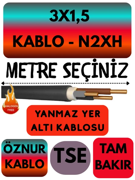 Öznur 3X1,5 N2XH (ALEV İLETMEZ) Yer Altı Kablosu Metre Seçenekli ürün görseli 1