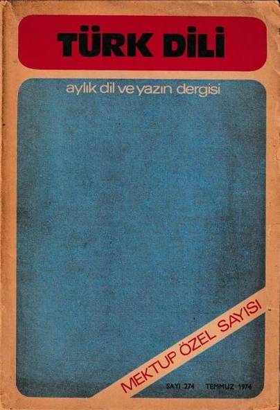 Türk Dili 274 Temmuz 1974 Mektup Özel Sayısı ürün görseli 1