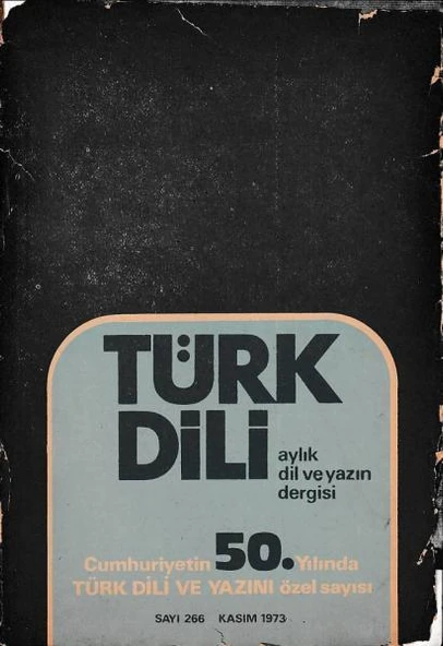 Türk Dili 266 Kasım 1973 Türk Dili ve Yazını Özel ürün görseli 1