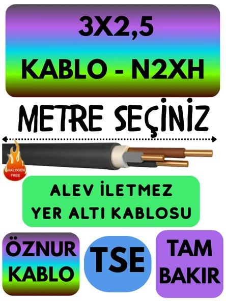 Öznur 3X2,5 N2XH (ALEV İLETMEZ) Yer Altı Kablosu Metre Seçenekli ürün görseli 1