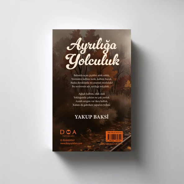 Ayrılığa Yolculuk - Yakup Baksi - Resim 3
