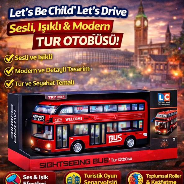 Let’s Be Child Let’s Drive Sesli ve Işıklı Tur Otobüsü Keşif ve Yolculuk Temalı Oyuncak Araç ürün görseli 1