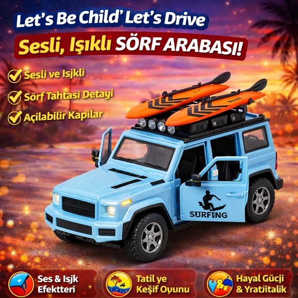 Let’s Be Child Let’s Drive Sesli ve Işıklı Sörf Arabası  Sörf Tahtalı Açılabilir Kapılı Macera Karavanı ürün görseli 1