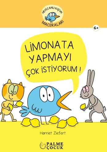 Palme Yayınevi Çocuk Heyacanlı Kuş'un Maceraları Limonata Yapmayu Çok İstiyorum (6+) ürün görseli 1