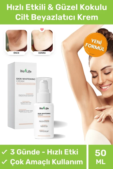 İLLA LİFE Hızlı Etkili Kararma Karşıtı Cilt Beyazlatıcı Koltuk Altı Özel Bölge Bikini Bölgesi Beyazlatma Kremi ürün görseli 1