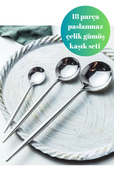 18 parça gümüş renk yuvarlak form kaşık seti,
çay tatlı kaşığı, yemek kaşığı, 
Paslanmaz çelik ürün görseli 1