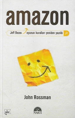 Amazon Jeff Bezos Oyunun Kuralları Yeniden Yazıldı John Rossman Martı Yayınları - YENİ KİTAP ürün görseli 1