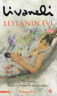 Leyla'nın Evi Zülfü Livaneli İnkılap Kitabevi - İKİNCİ EL KİTAP ürün görseli 1