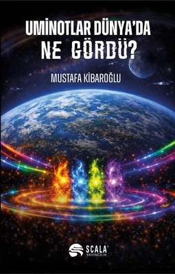 Uminotlar Dünya’da Ne Gördü? ürün görseli 1