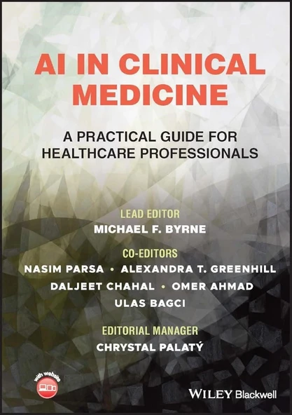 AI in Clinical Medicine: A Practical Guide for Healthcare Professionals Byrne Parsa ürün görseli 1