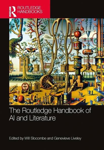 The Routledge Handbook of AI and Literature (Routledge Literature Handbooks) Slocombe Liveley ürün görseli 1